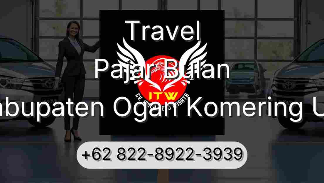 Travel Pajar Bulan Kabupaten Ogan Komering Ulu