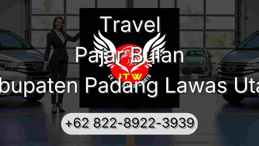 Travel Pajar Bulan Kabupaten Padang Lawas Utara