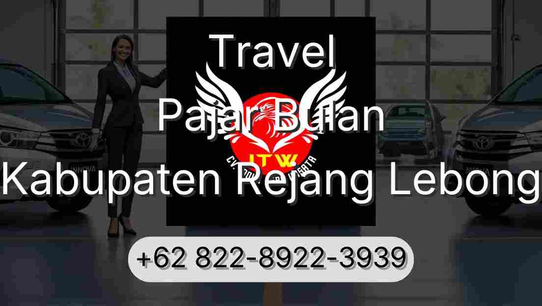 Travel Pajar Bulan Kabupaten Rejang Lebong