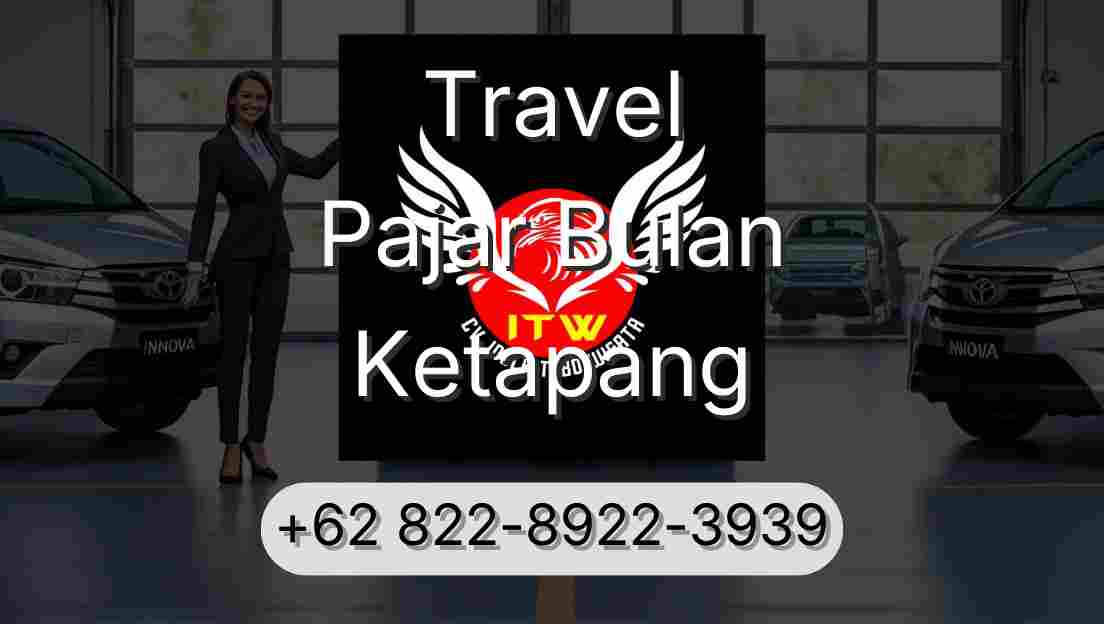 Travel Pajar Bulan Ketapang