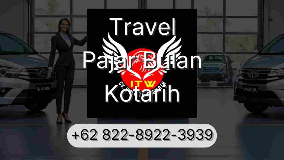 Travel Pajar Bulan Kotarih