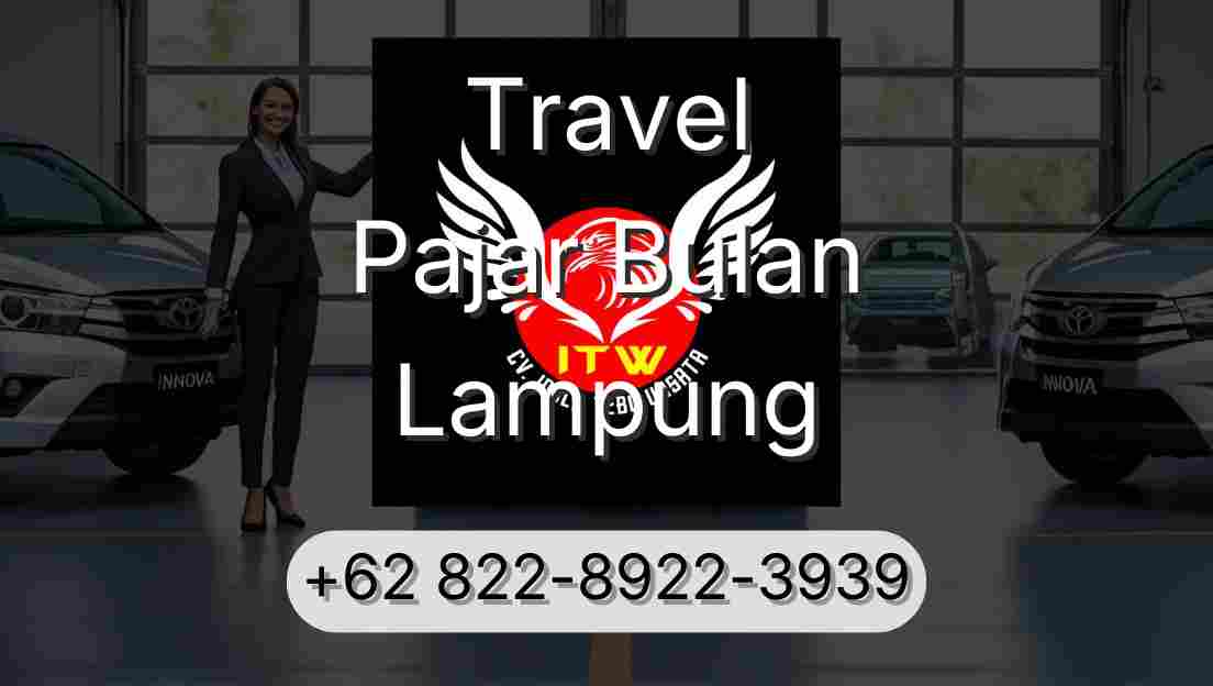 Travel Pajar Bulan Lampung