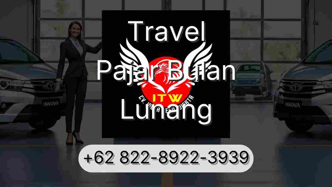 Travel Pajar Bulan Lunang