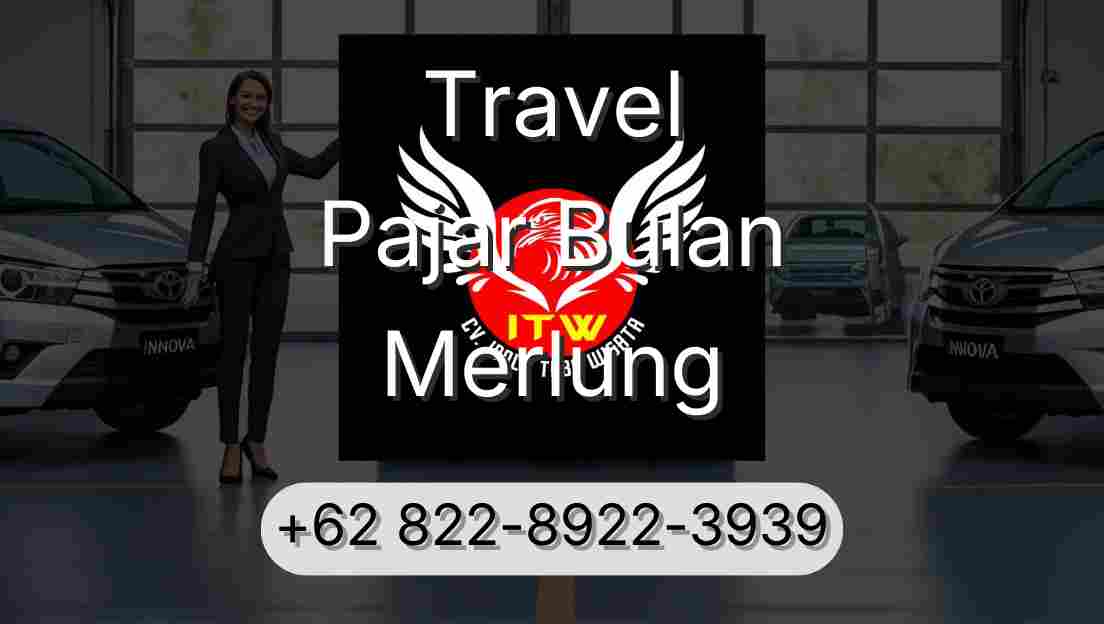 Travel Pajar Bulan Merlung