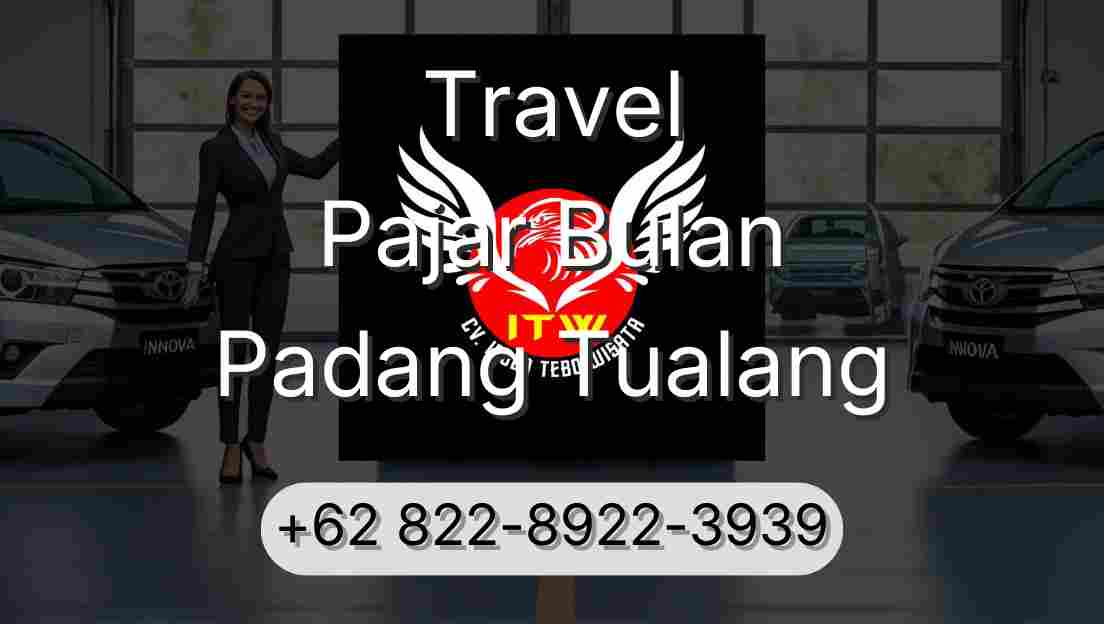 Travel Pajar Bulan Padang Tualang