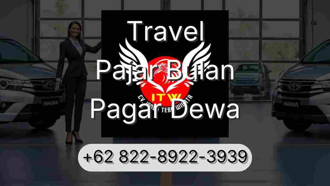 Travel Pajar Bulan Pagar Dewa