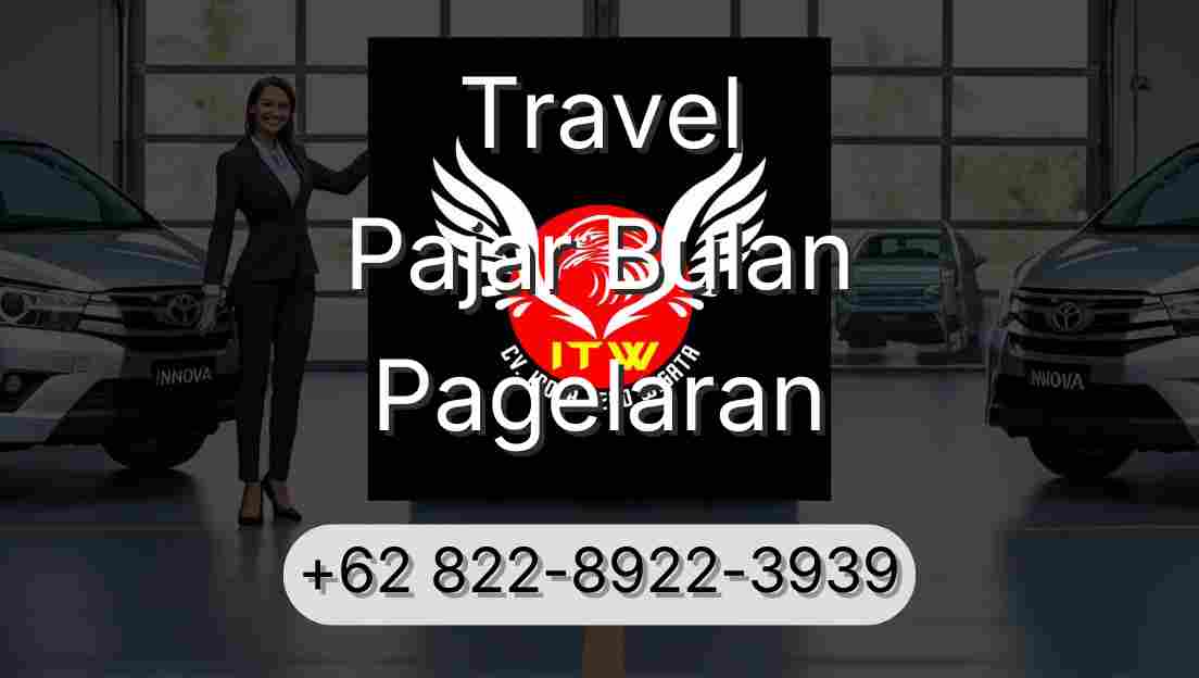 Travel Pajar Bulan Pagelaran
