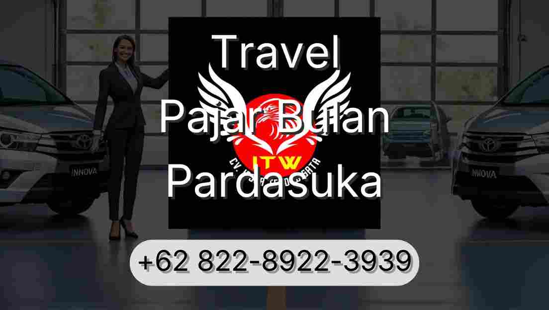 Travel Pajar Bulan Pardasuka
