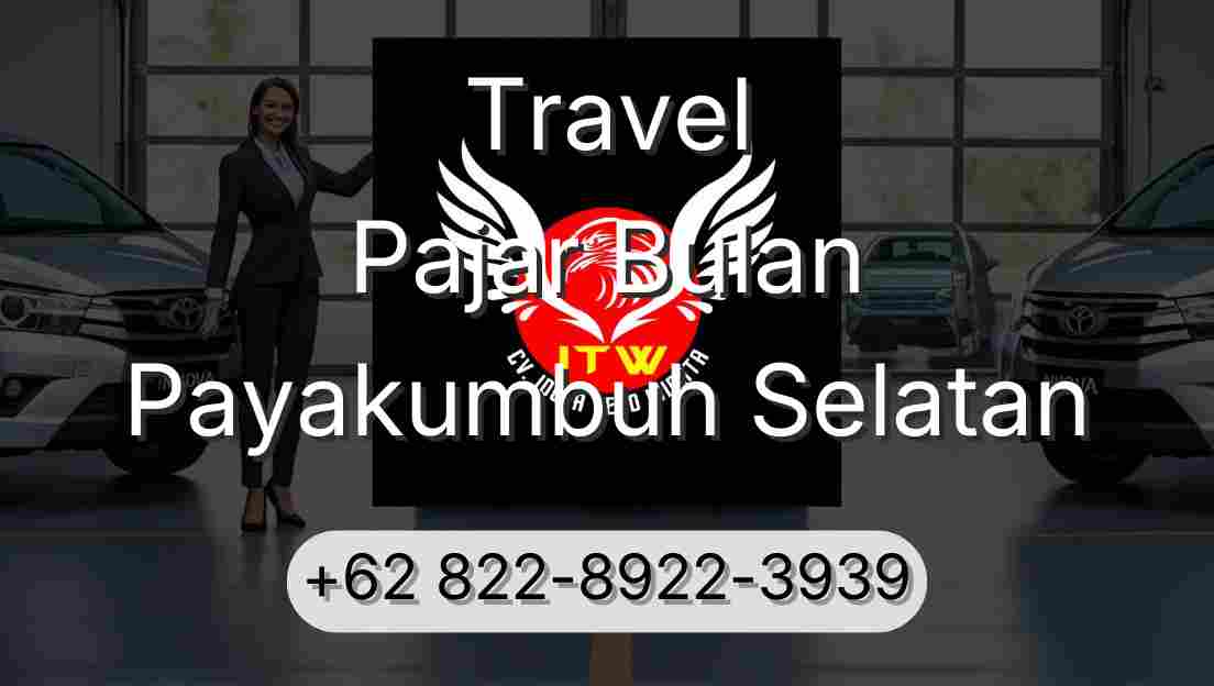 Travel Pajar Bulan Payakumbuh Selatan