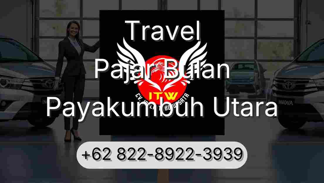 Travel Pajar Bulan Payakumbuh Utara