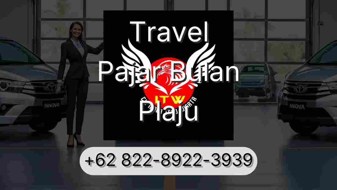 Travel Pajar Bulan Plaju