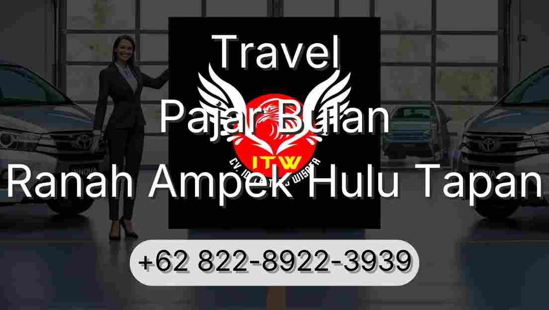 Travel Pajar Bulan Ranah Ampek Hulu Tapan