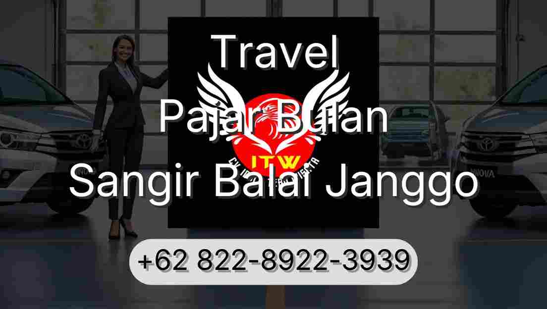 Travel Pajar Bulan Sangir Balai Janggo