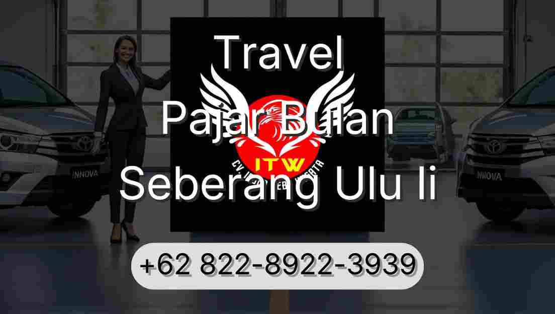 Travel Pajar Bulan Seberang Ulu Ii