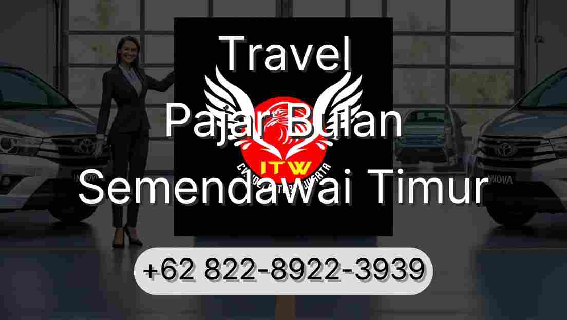 Travel Pajar Bulan Semendawai Timur