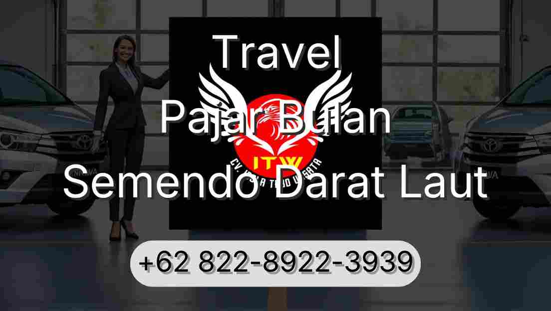 Travel Pajar Bulan Semendo Darat Laut