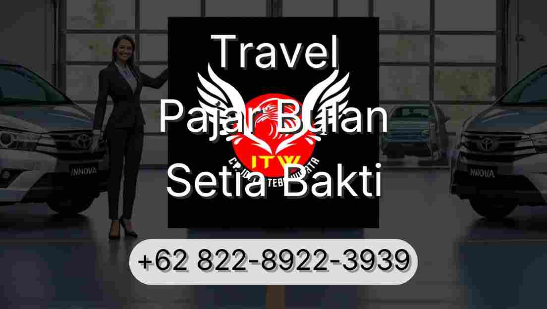 Travel Pajar Bulan Setia Bakti