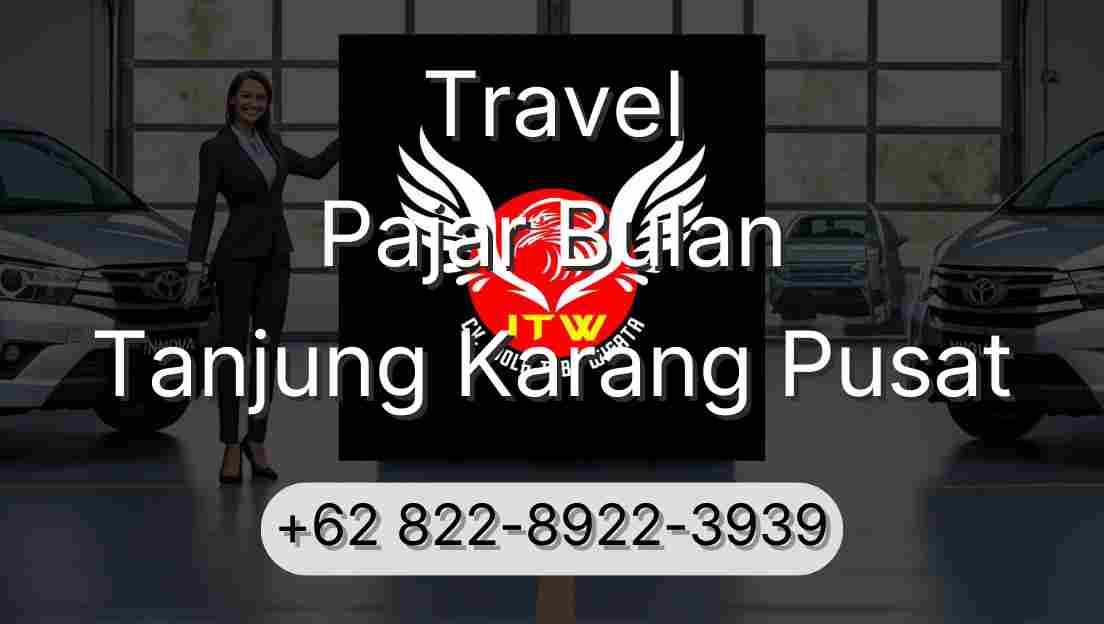 Travel Pajar Bulan Tanjung Karang Pusat