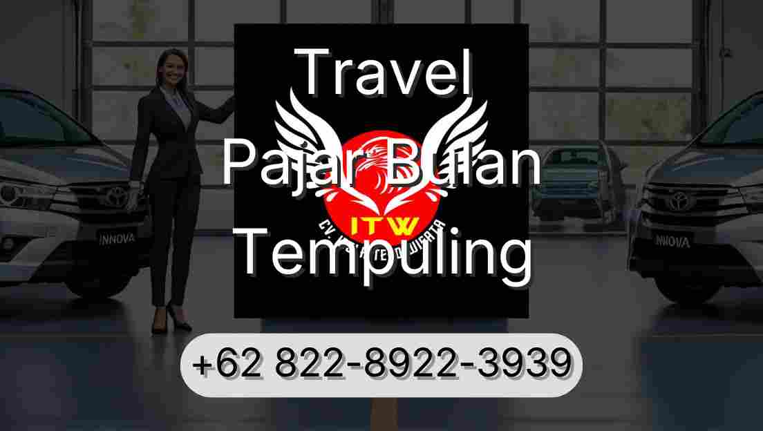 Travel Pajar Bulan Tempuling