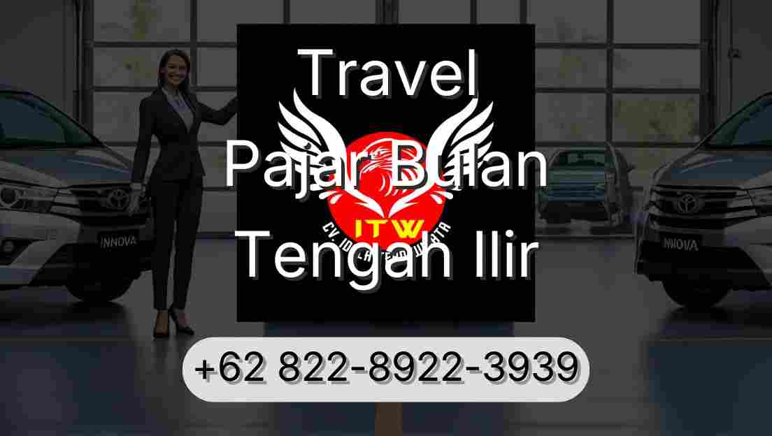 Travel Pajar Bulan Tengah Ilir