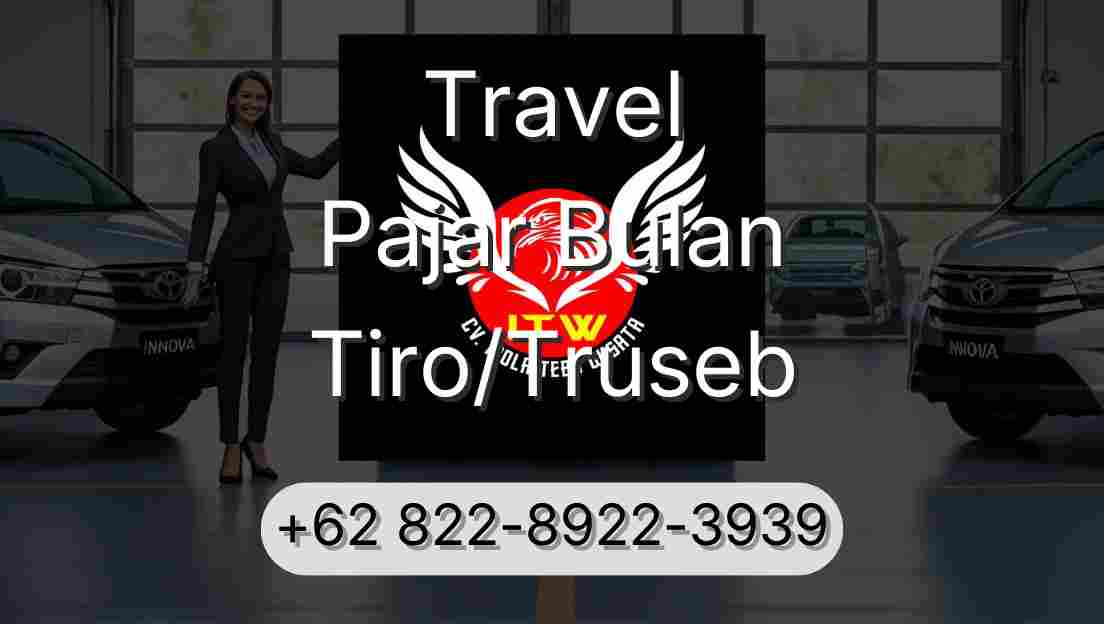 Travel Pajar Bulan Tiro/Truseb