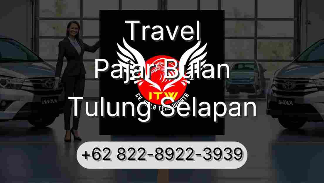 Travel Pajar Bulan Tulung Selapan
