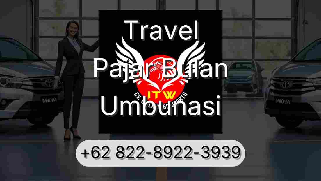 Travel Pajar Bulan Umbunasi