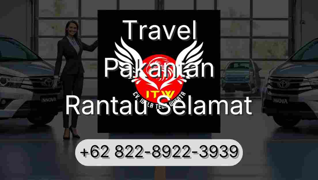 Travel Pakantan Rantau Selamat