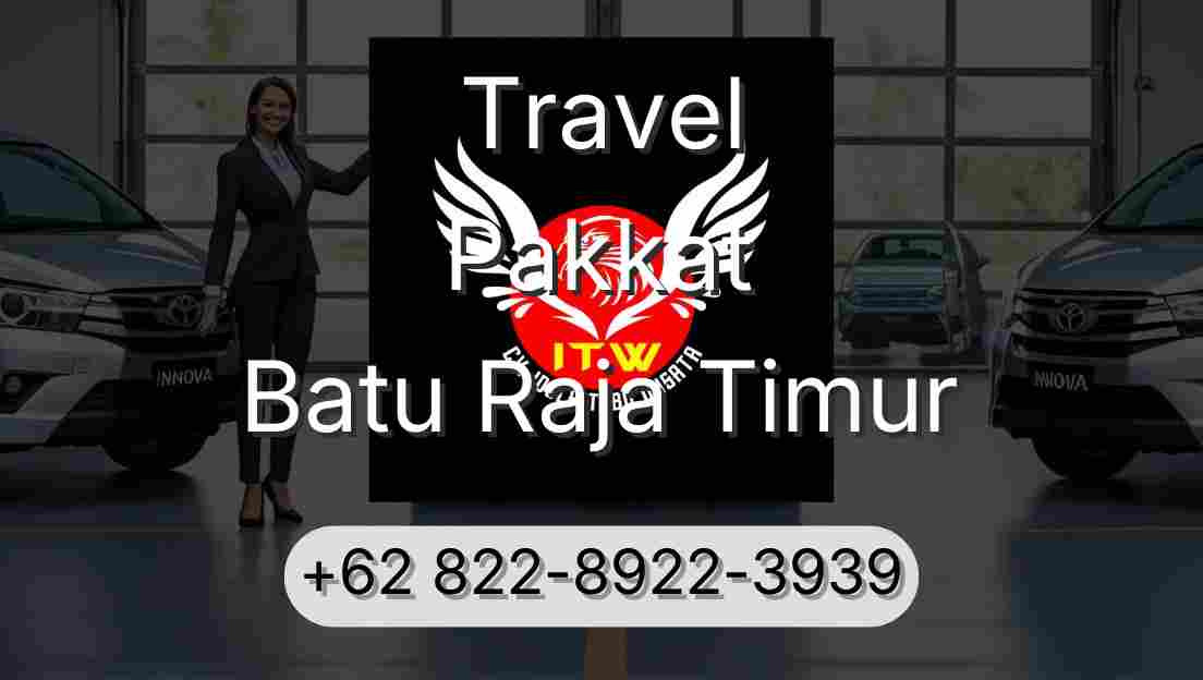Travel Pakkat Batu Raja Timur