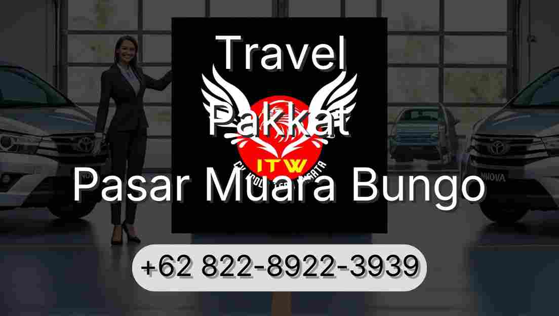 Travel Pakkat Pasar Muara Bungo