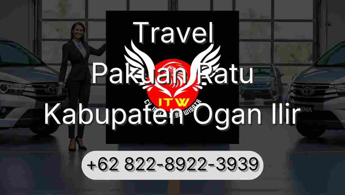 Travel Pakuan Ratu Kabupaten Ogan Ilir