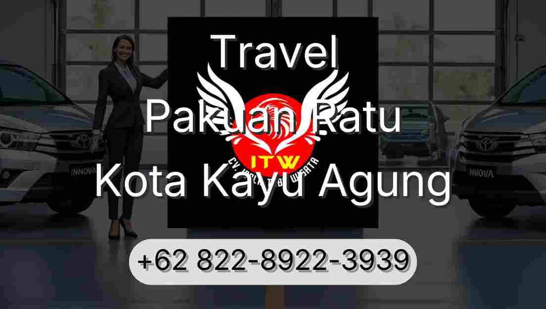 Travel Pakuan Ratu Kota Kayu Agung
