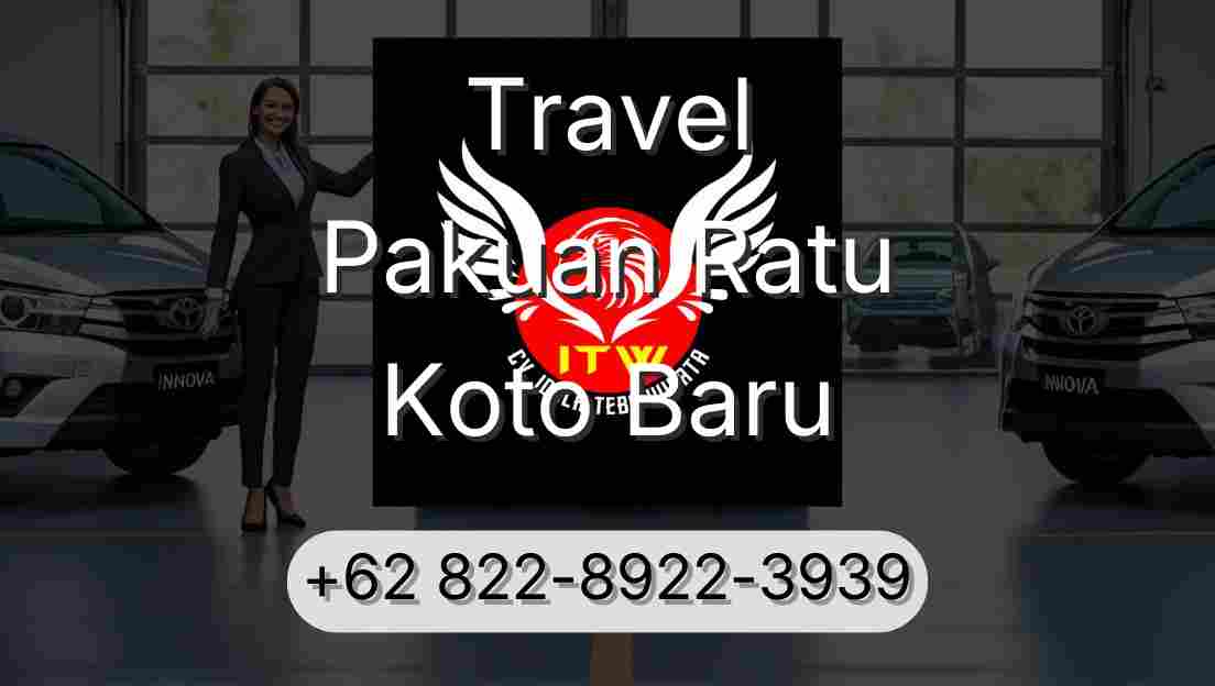 Travel Pakuan Ratu Koto Baru
