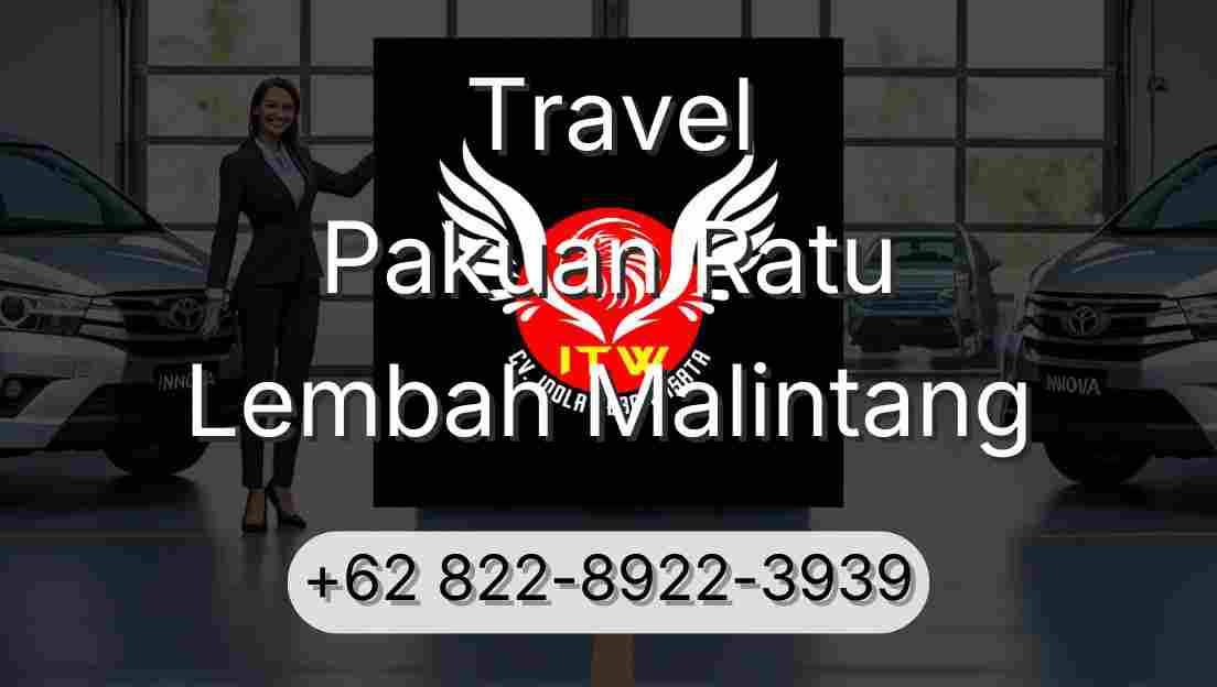 Travel Pakuan Ratu Lembah Malintang