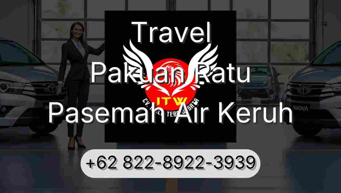Travel Pakuan Ratu Pasemah Air Keruh