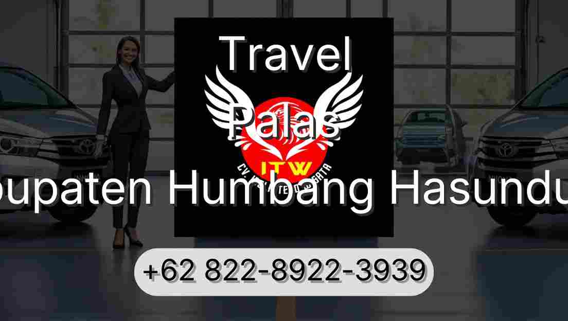 Travel Palas Kabupaten Humbang Hasundutan