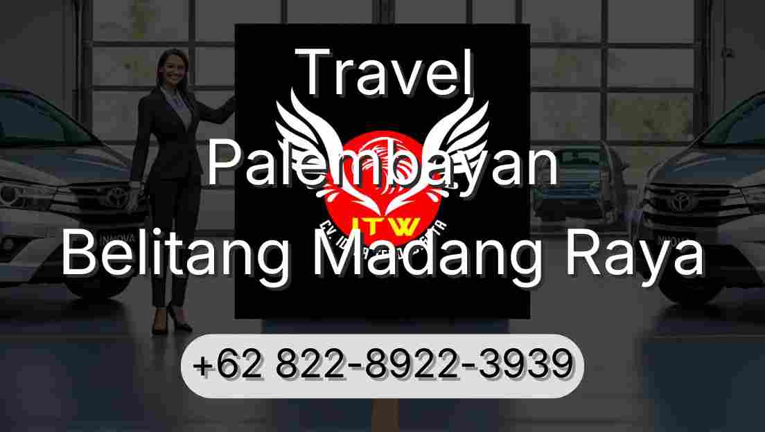 Travel Palembayan Belitang Madang Raya