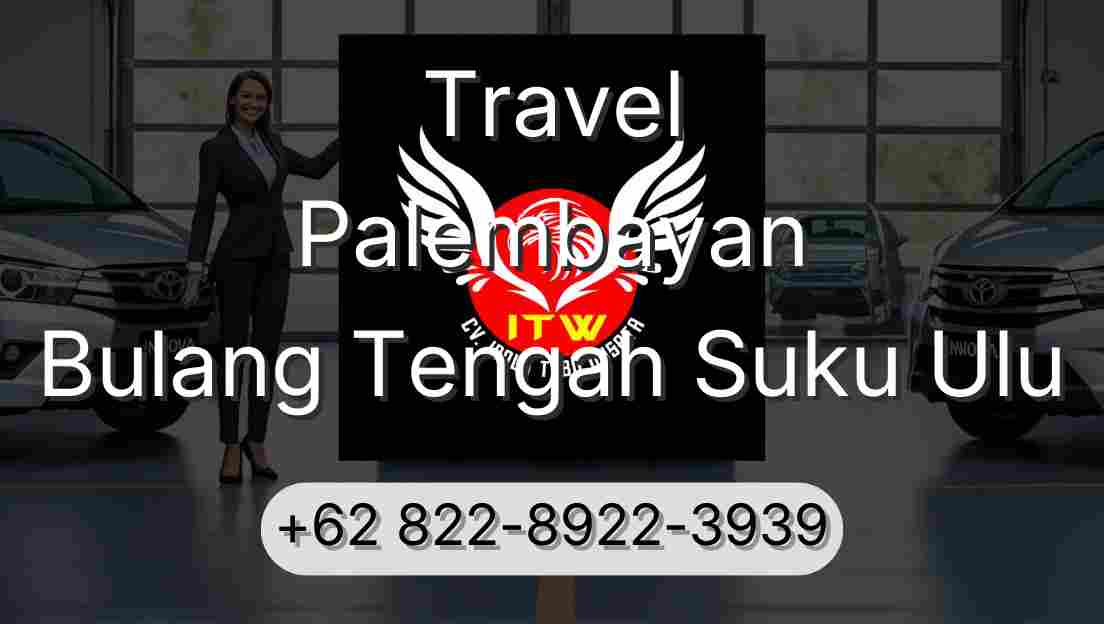 Travel Palembayan Bulang Tengah Suku Ulu