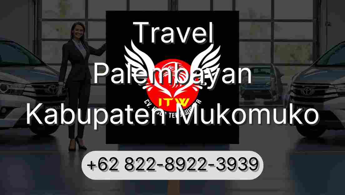 Travel Palembayan Kabupaten Mukomuko