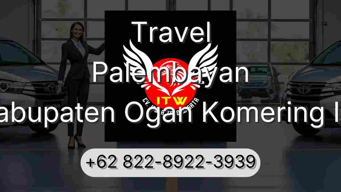 Travel Palembayan Kabupaten Ogan Komering Ilir