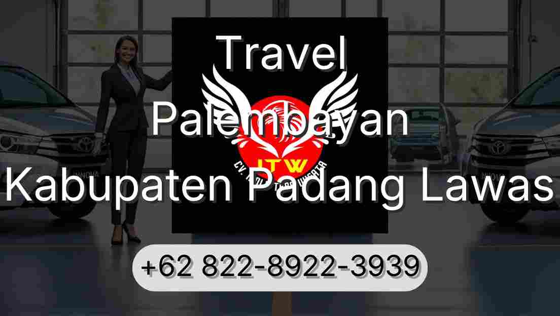 Travel Palembayan Kabupaten Padang Lawas