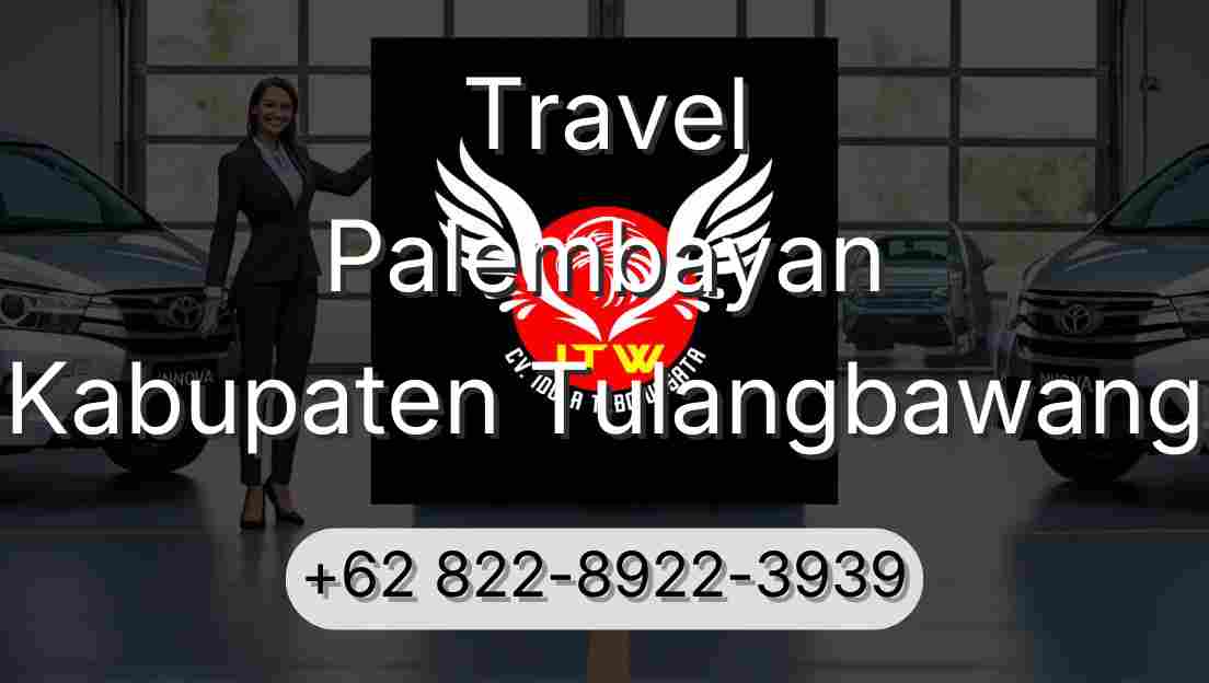 Travel Palembayan Kabupaten Tulangbawang