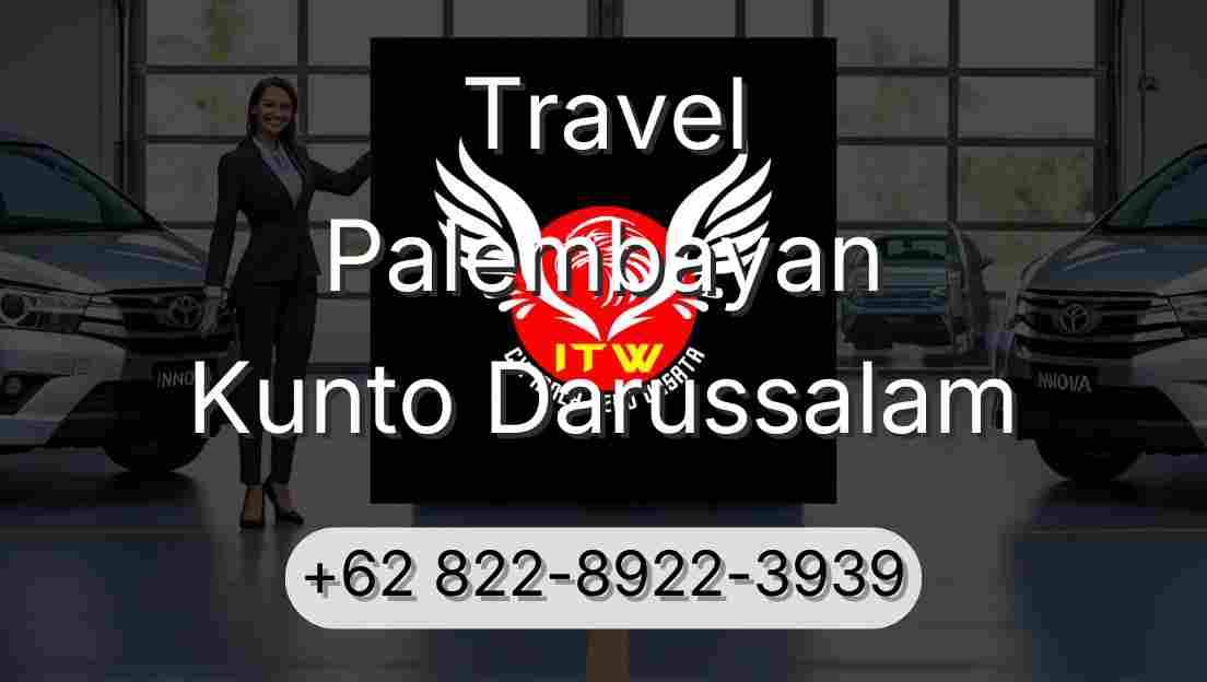Travel Palembayan Kunto Darussalam