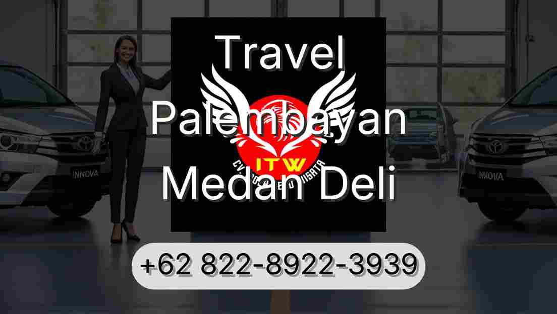 Travel Palembayan Medan Deli