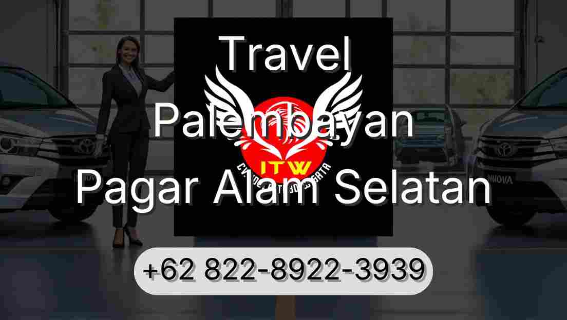 Travel Palembayan Pagar Alam Selatan