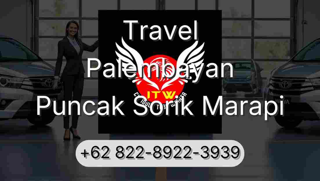 Travel Palembayan Puncak Sorik Marapi