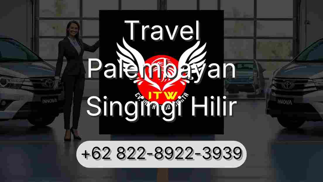 Travel Palembayan Singingi Hilir