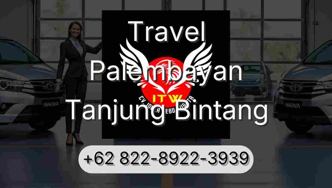 Travel Palembayan Tanjung Bintang