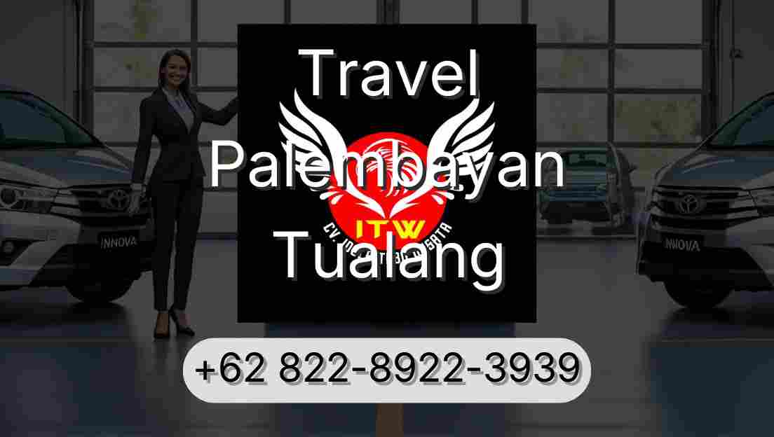 Travel Palembayan Tualang