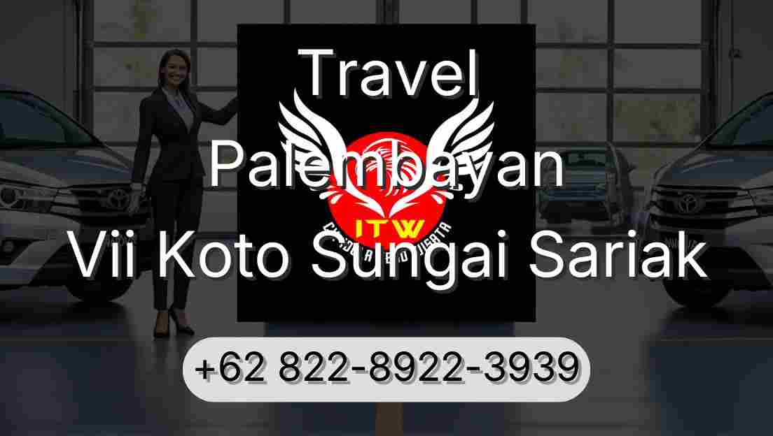 Travel Palembayan Vii Koto Sungai Sariak